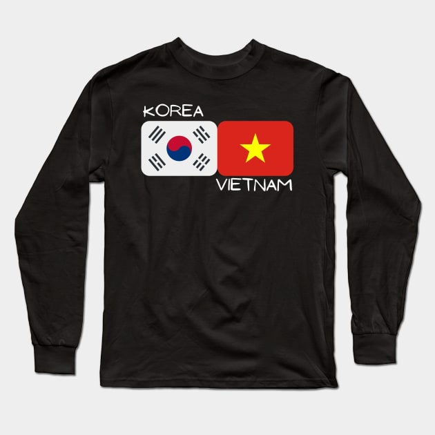 Korean Vietnamese - Korea, Vietnam Long Sleeve T-Shirt by The Korean Rage